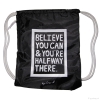 BELIEVE YOU CAN & YOU'RE HALFWAY THERE - Schwarz
